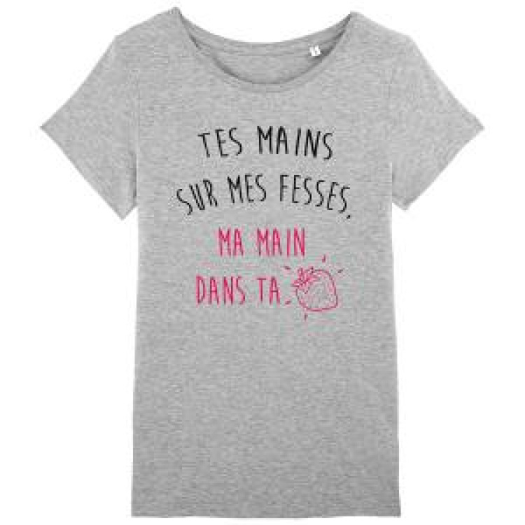 T-shirt femme bio Tes Mains sur Mes Fesses + transfert Paillette Fraise Heather Grey S