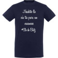 T-shirt unisexe J'habite o&ugrave; tu pars en vacances... &Icirc;le de Batz Marine XS