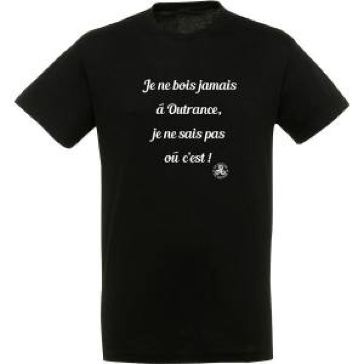 Tshirt unisexe Je ne bois Jamais à Outrance Noir Profond M