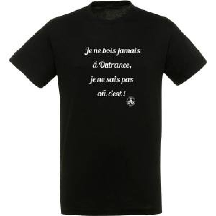 T-shirt unisexe Je ne bois Jamais &agrave; Outrance... Noir Profond L