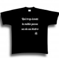 T-shirt unisexe Qui Trop Ecoute la M&eacute;t&eacute;o... Noir Profond S